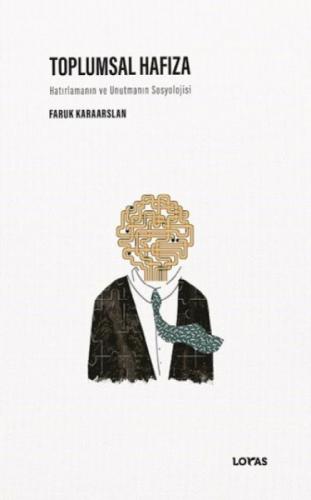 Toplumsal Hafıza- Hatırlamanın ve Unutmanın Sosyolojisi  Frontansicht 1