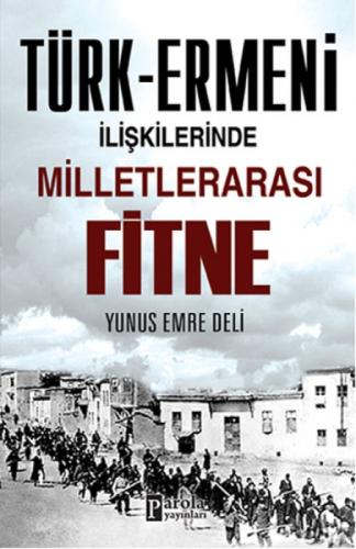 Türk - Ermeni İlişkilerinde Milletlerarası Fitne  Frontansicht 1