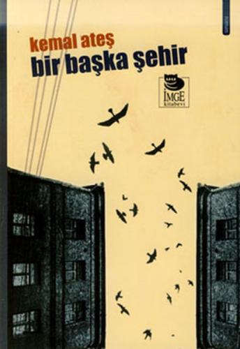 Bir Başka Şehir  Frontansicht 1