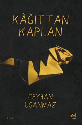 Kâğıttan Kaplan  Frontansicht 1
