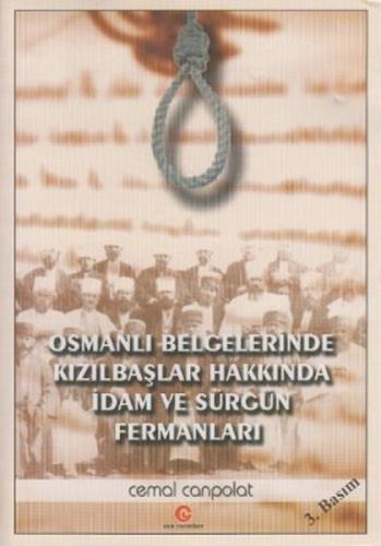 Osmanlı Belgelerinde Kızılbaşlar Hakkında İdam ve Sürgün Fermanları  Frontansicht 1