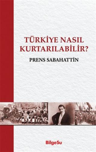 Türkiye Nasıl Kurtarılabilir?  Frontansicht 1