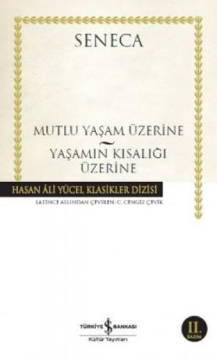 Mutlu Yaşam Üzerine - Yaşamın Kısalığı Üzerine  Frontansicht 1