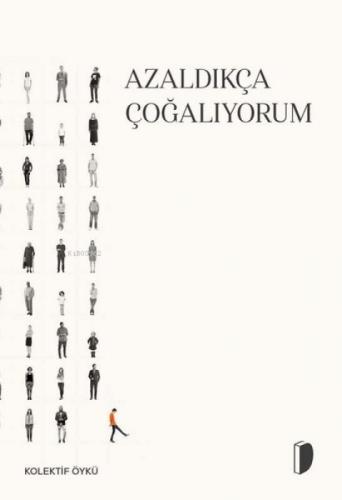 Azaldıkça Çoðalıyorum  Frontansicht 1