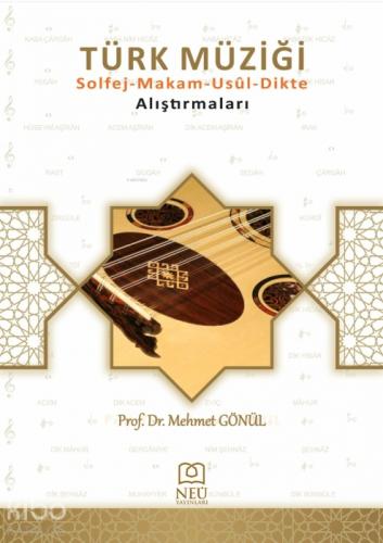 Türk Müziği Solfej - Makam-Usul-Dikte Alıştırmaları  Frontansicht 1