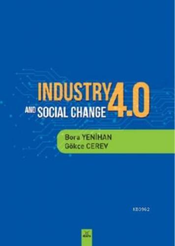 Industry 4 and Socıal Change  Frontansicht 1