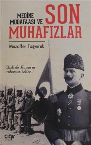 Medine Müdafaası ve Son Muhafızlar  Frontansicht 1