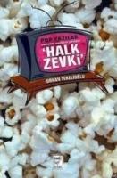 Pop Yazılar Varoştan Merkeze Yürüyen Halk Zevki  Frontansicht 1