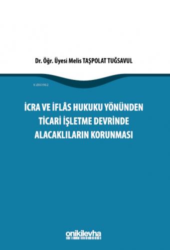 İcra İflas Hukuku Yönünden Ticari İşletme Devrinde Alacaklıların Korunması  Frontansicht 1