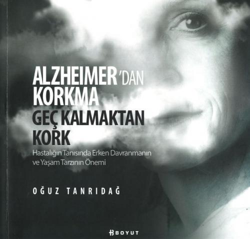 Alzheimer'den Korkma Geç Kalmaktan Kork  Frontansicht 1