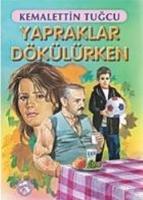 Yapraklar Dökülürken  Frontansicht 1