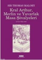 Kral Arthur, Merlin ve Yuvarlak Masa Şövalyeleri  Frontansicht 1