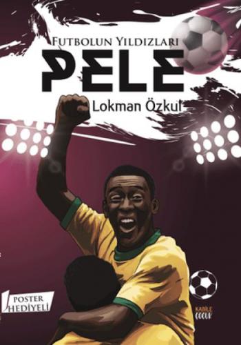 Futbolun Yıldızları Pele (Poster Hediyeli)  Frontansicht 1