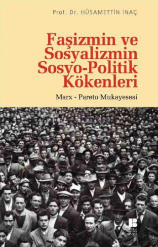Faşizmin ve Sosyalizmin Sosyo-Politik Kökenleri  Frontansicht 1