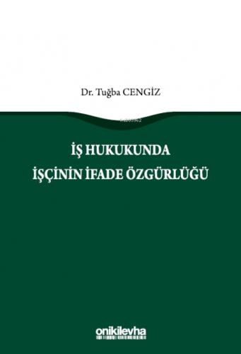İş Hukukunda İşçinin İfade Özgürlüğü  Frontansicht 1
