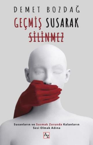 Geçmiş Susarak Silinmez  Frontansicht 1