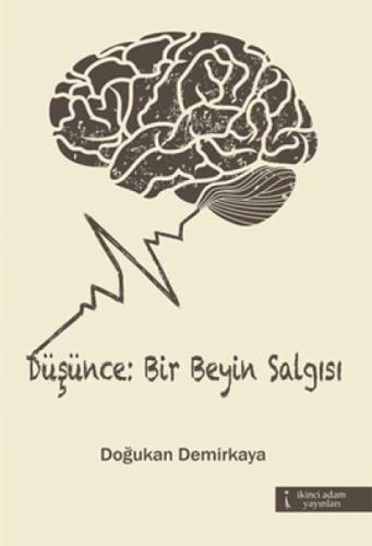 Düşünce: Bir Beyin Salgısı  Frontansicht 1