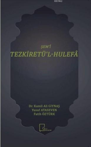 Şem?î Tezkiretü'l - Hulefâ  Frontansicht 1