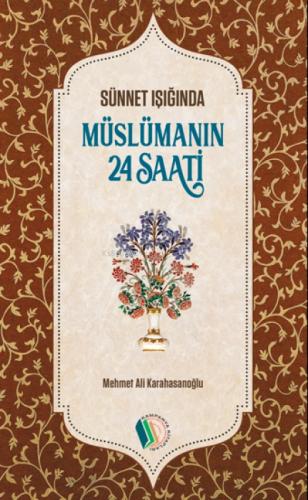 Müslümanın 24 Saati  Frontansicht 1