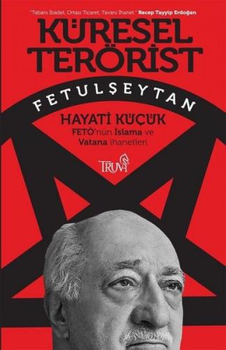 Küresel Terörist Fetulşeytan  Frontansicht 1