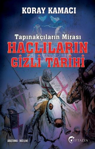 Tapınakçıların Mirası Haçlıların Gizli Tarihi  Frontansicht 1