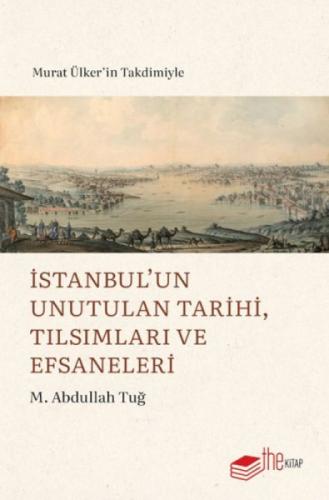 İstanbul'un Unutulan Tarihi, Tılsımları ve Efsaneleri  Frontansicht 1