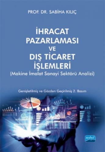 İhracat Pazarlama Ve Dış Ticaret İşlemleri;(Makine İmalat Sanayi Sektörü Analizi)  Frontansicht 1