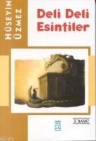 Deli Deli Esintiler  Frontansicht 1