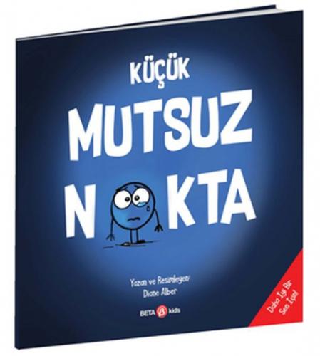 Küçük Mutsuz Nokta  Frontansicht 1