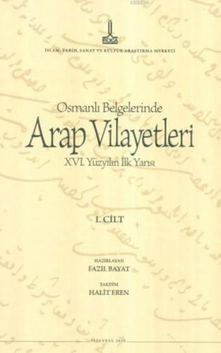 Osmanlı Belgelerinde Arap Vilayetleri 1. Cilt (Ciltli)  Frontansicht 1