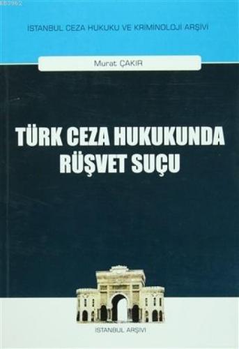 Türk Ceza Hukukunda Rüşvet Suçu  Frontansicht 1