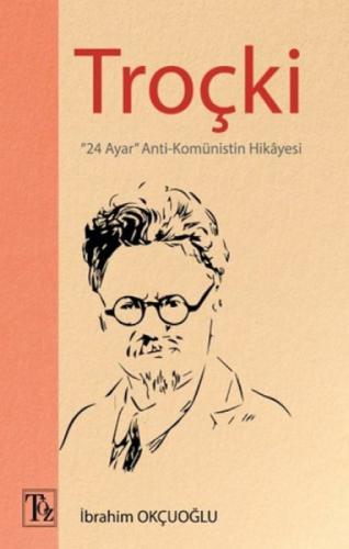 Troçki - 24 Ayar Anti-Komünistin Hikayesi  Frontansicht 1