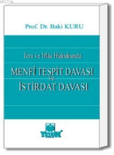 İcra ve İflas Hukukunda Menfi Tesbit Davası ve İstirdat Davası  Frontansicht 1