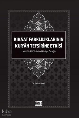 Kıraat Farklılıklarının Kur'an Tefsirine Etkisi - Mekki b. Ebi Talib'in El Hidaye Örneği  Frontansicht 1
