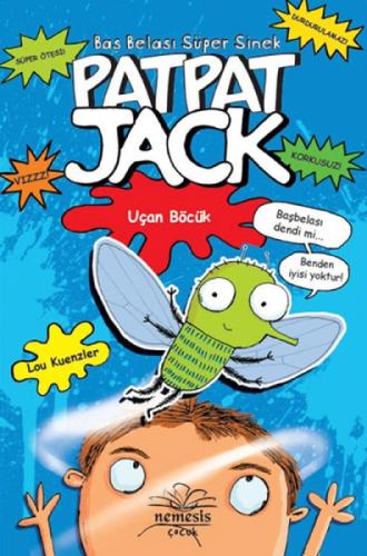 Patpat Jack - 1 Uçan Böcük  Frontansicht 1