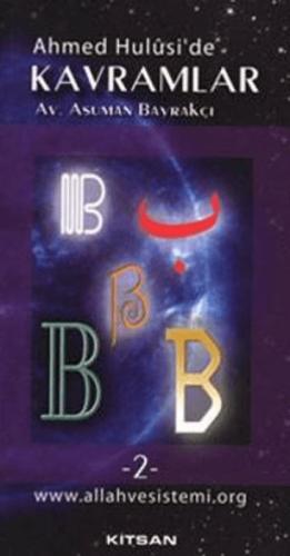 Ahmed Hulusi'de Kavramlar - B2  Frontansicht 1