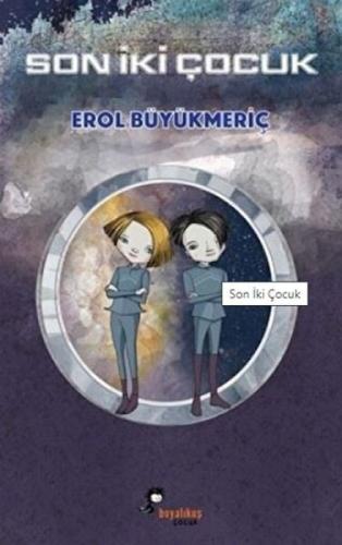 Son İki Çocuk  Frontansicht 1