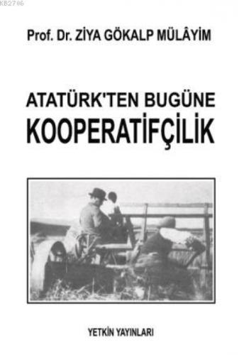 Atatürk'ten Bugüne Kooperatifçilik  Frontansicht 1