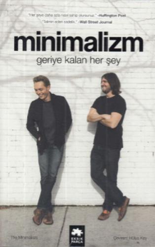 Minimalizm: Geriye Kalan Herşey  Frontansicht 1