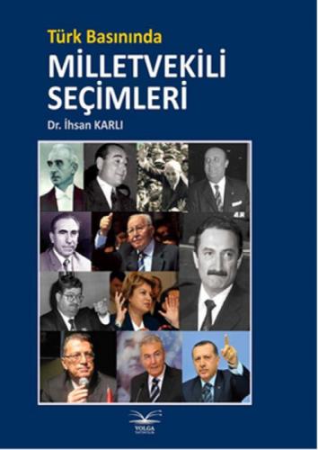 Türk Basınında Milletvekili Seçimleri  Frontansicht 1