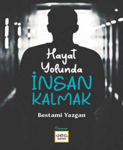 Hayat Yolunda İnsan Kalmak  Frontansicht 1
