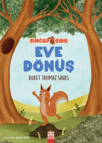 Eve Dönüş - Sincap Sido  Frontansicht 1