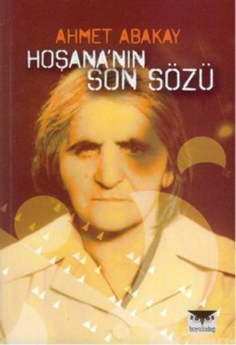 Hoşana'nın Son Sözü  Frontansicht 1