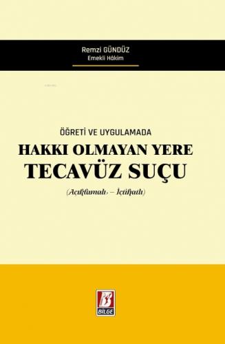 Öğreti ve Uygulamada Hakkı Olmayan Yere Tecavüz Suçu  Frontansicht 1