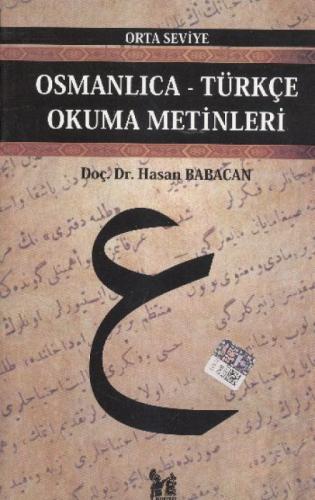 Osmanlıca-Türkçe Okuma Metinleri - Orta Seviye-10  Frontansicht 1