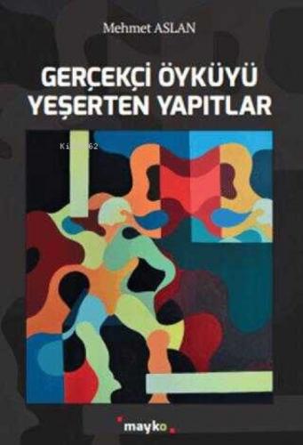 Gerçekçi Öyküyü Yeşerten Yapıtlar  Frontansicht 1