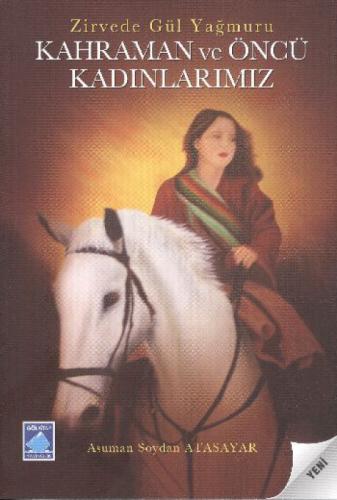 Kahraman ve Öncü Kadınlarımız  Frontansicht 1