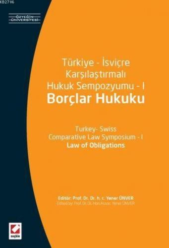 Türkiye - İsviçre Karşılaştırmalı Hukuk Sempozyumu - I (Borçlar Hukuku)  Frontansicht 1