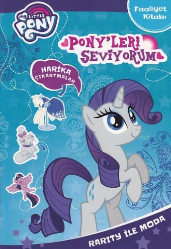 Pony'leri Seviyorum Rarity ile Moda  Frontansicht 1