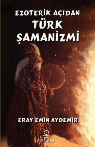 Ezoterik Açıdan Türk Şamanizmi  Frontansicht 1